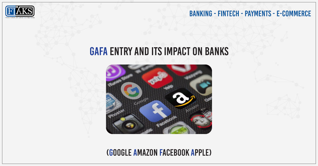 10-GAFA-entry-and-its-impact-on-Banks-oo